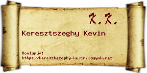 Keresztszeghy Kevin névjegykártya